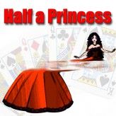 Half a princess